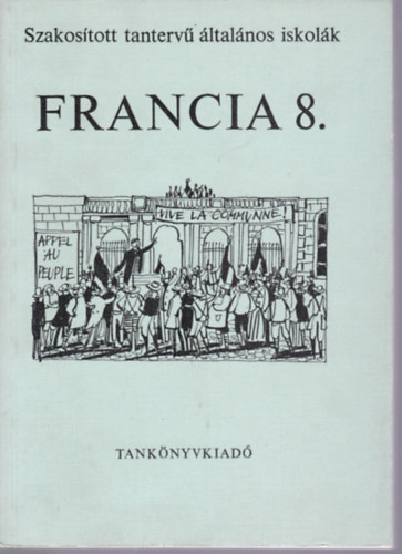 Szakostott tanterv iskolk - Francia 8.
