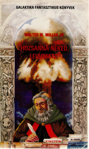 Miller, Walterm. - Hozs�nna n�ked, Leibowitz!