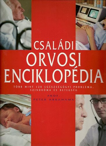 Peter Abrahams - Csaldi orvosi enciklopdia