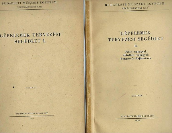 Dr. Vrs Imre (szerk.) - Gpelemek tervezsi segdlet I-II.