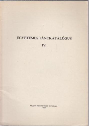 Egyetemes tánckatalógus IV.