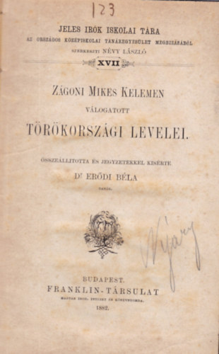 Dr. Erd�di B�la - Z�goni Mikes Kelemen v�logatott t�r�korsz�gi levelei