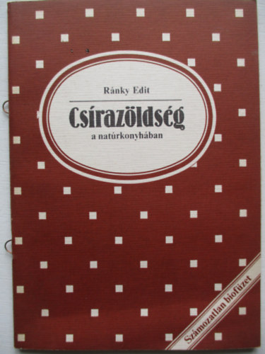 Rnky Edit - Csrazldsg a natrkonyhban
