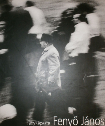 F�nyk�pezte Feny� J�nos