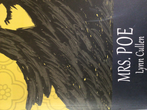 Lynn Cullen - Mrs. Poe