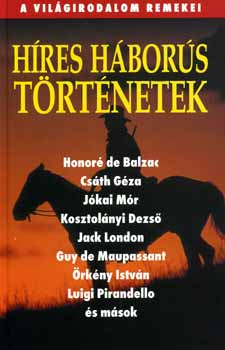 Holl�si Nikolett (szerk.) - H�res h�bor�s t�rt�netek