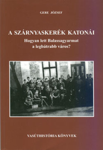 Gere Jzsef - A szrnyaskerk katoni
