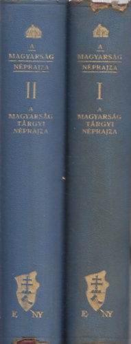 Bátky-Györffy-Viski - A magyarság tárgyi néprajza I-II. kötet (A Magyarság Néprajza)