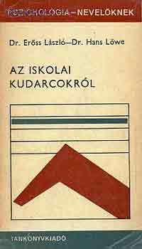 Dr. Erss-Dr. Lwe - Az iskolai kudarcokrl
