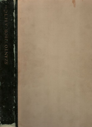 Sznt Tibor - A bet II. A bettrtnet s a korszer betmvszet rvid ttekintse.