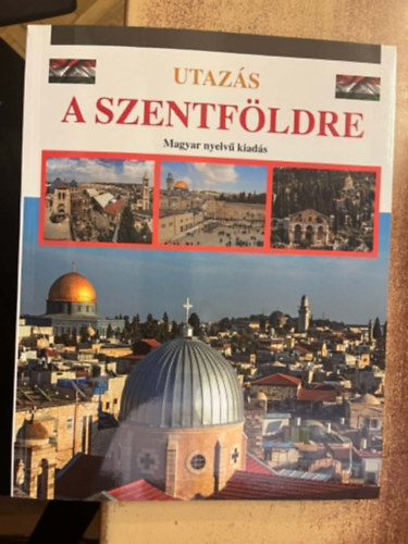 Utazás a Szentföldre
