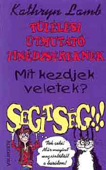 Kathryn LAmb - T�l�l�si �tmutat� tin�dzsereknek