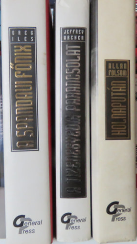 Greg Iles, Jeffrey Archer, Allan Folsom - 3 db krimi a VILGSIKEREK sorozatbl: Holnaputn; A tizenegyedik parancsolat; A spandaui fnix