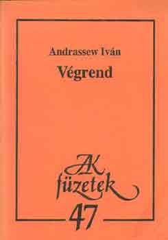 Andrassew Iván - Végrend