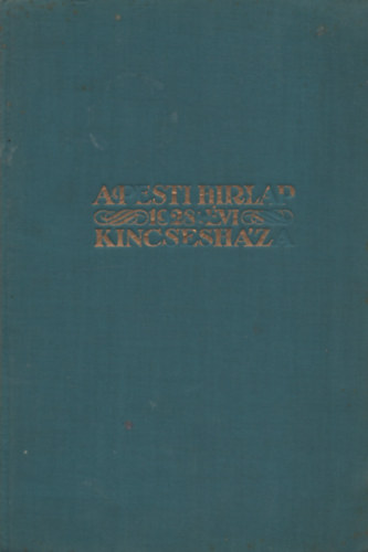 A Pesti H�rlap 1928. �vi kincsesh�za