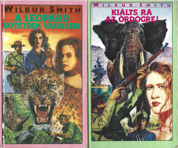Wilbur Smith - 2 db k�nyv, A leop�rd s�t�tben vad�szik, Ki�lts r� az �rd�gre