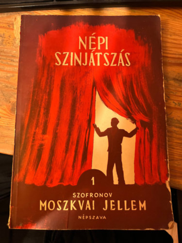 Népi színjátszás 1 Szofronov Moszkvai jellem