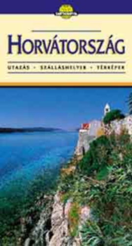 Horvth Zsuzsa, Horvth Tibor, Dr. Dnes Gyrgy - Horvtorszg /szivrvny/ + Szlovkia + Budapest s a Dunakanyar 3 ktet (Cartographia tiknyv)