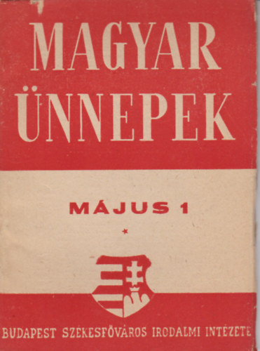 dr. Vzsonyi Endre - Magyar nnepek - Mjus 1