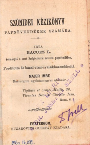 Bacuez L. - Sznidei kziknyv papnvendkek szmra