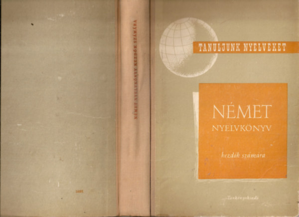 Vajda Gy�rgy Mih�ly-F�rst Gy�rgy - N�met nyelvk�nyv - Kezd�k r�sz�re (Tanuljunk nyelveket!)