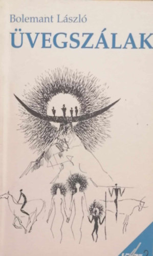 Bolemant L�szl� - �vegsz�lak