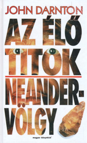 John Darnton - Az l titok - Neandervlgy