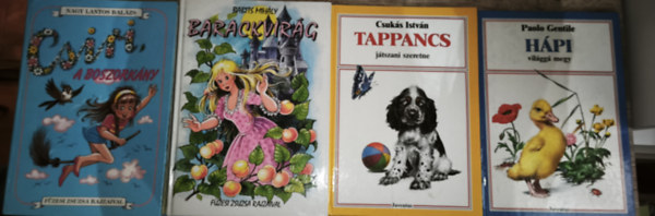 Nagy Lantos Bal�zs, Babits Mih�ly, Csuk�s Istv�n, Paolo Gentile - 4db klasszikus mesek�nyv - Paolo Gentile-H�pi vil�gg� megy, Csuk�s Istv�n-Tappancs j�tszani szeretne, Babits Mih�ly-Barackvir�g, Nagy Lantos Bal�zs-Csiri, a boszork�ny