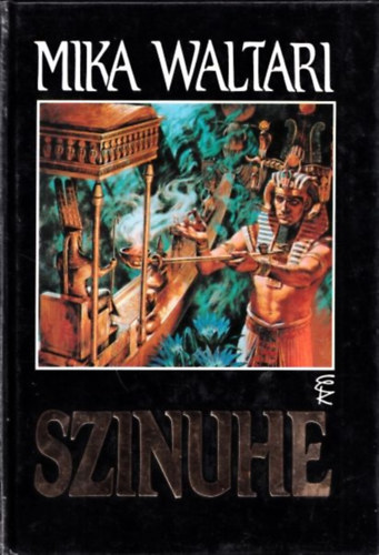 Mika Waltari - Szinuhe