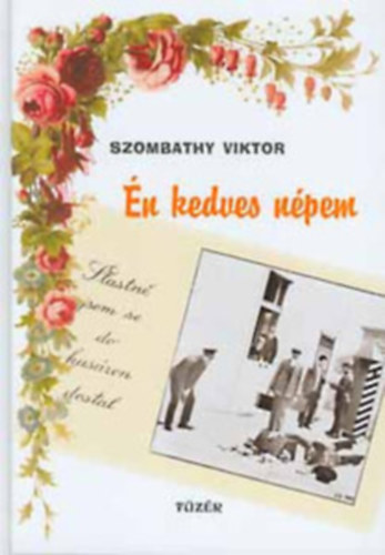 Szombathy Viktor - �n kedves n�pem (novell�k)