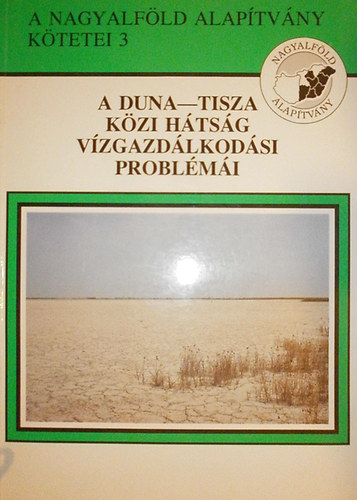 Dr. Plfai Imre - A Duna-Tisza kzi htsg vzgazdlkodsi problmai