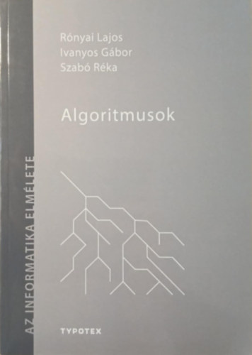 Rónyai; Ivanyos; Szabó - Algoritmusok