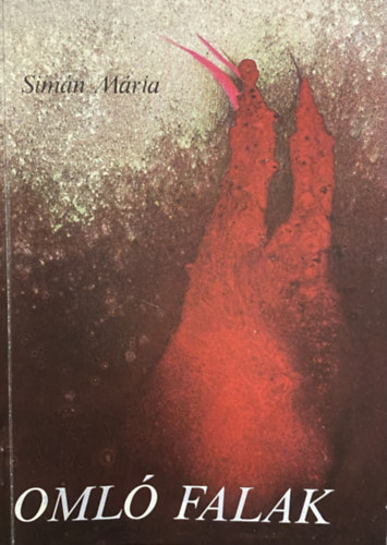 Simán Mária - Omló falak
