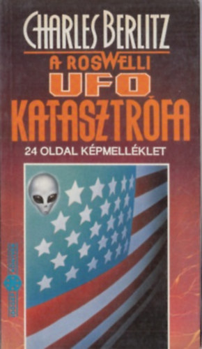 Charles Berlitz - A roswelli UFO katasztr�fa