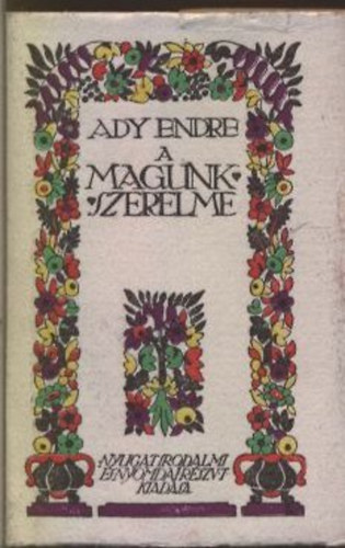 Ady Endre - A magunk szerelme (minikönyv)