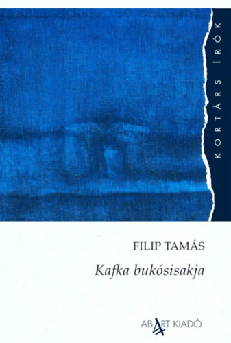Filip Tam�s - Kafka buk�sisakja