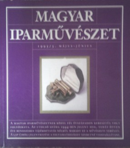 Magyar Iparművészet (1995/3. május-június)