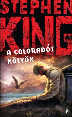 Stephen King - A coloradi klyk