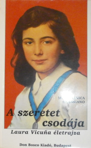 M. Domenica Grassiano - A szeretet csodja