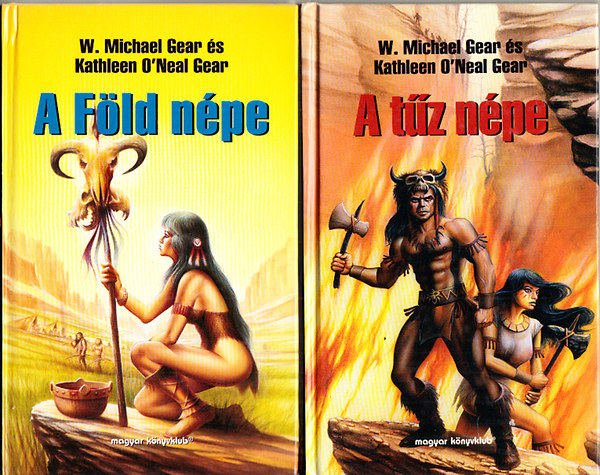 W. Michael Gear; Kathleen O'Neal Gear - A Fld npe + A tz npe (2 m)