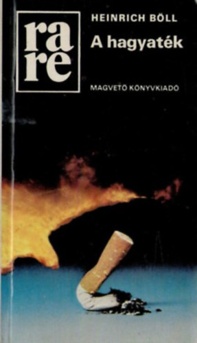 Heinrich Böll, Kardos György (szerk.), Bor Ambrus (ford.) - A hagyaték (Rakéta Regénytár)