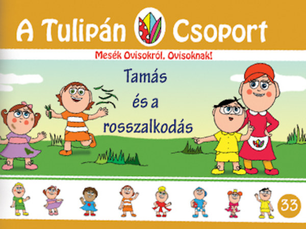 Szabó Ágnes - Tamás és a rosszalkodás