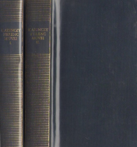 Kazinczy Ferenc - Kazinczy Ferenc m�vei I-II.