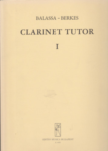 Balassa-Berkes - Clarinet tutor I.