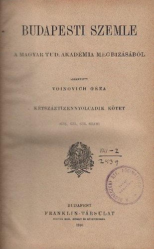 Voinovich G�za (szerk.) - Budapesti Szemle 218. k�tet (632-634. sz�mok) 1930.