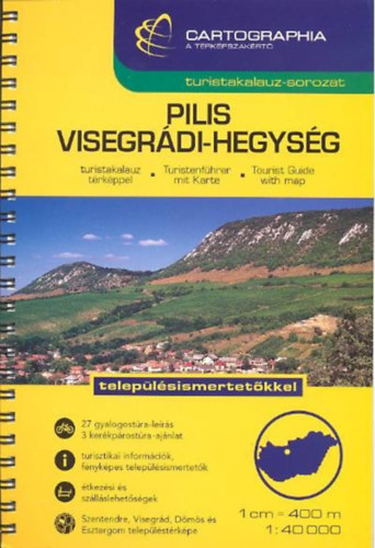 A Pilis �s a Visegr�di-hegys�g 1:40 000 Turistakalauz (Cartographia)