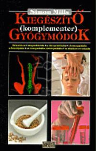Mills, Simon - Kiegszt komplementer gygymdok