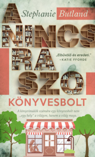 Butland, Stephanie - A Nincs Rá Szó könyvesbolt