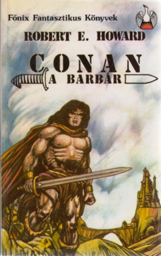 Robert E. Howard - Conan, a barbr