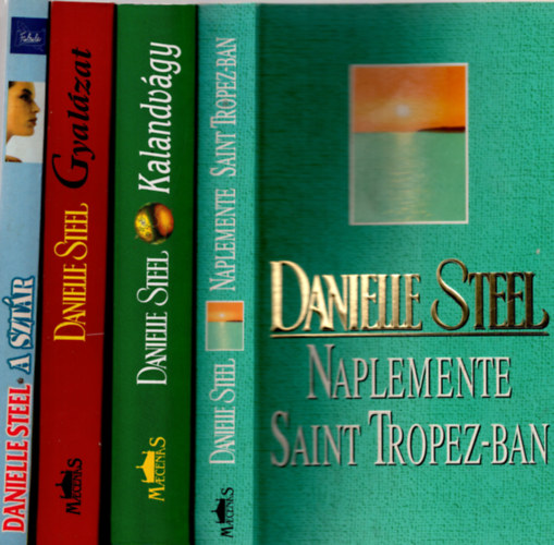 Danielle Steel - 4 db Danielle Steel könyv ( Gyalázat + Naplemente, Saint Tropez-ban + Kalandvágy + A sztár )